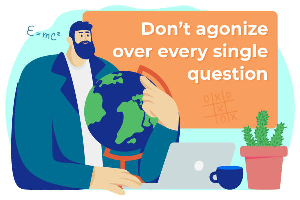 Don’t agonize over every single question gre strategy