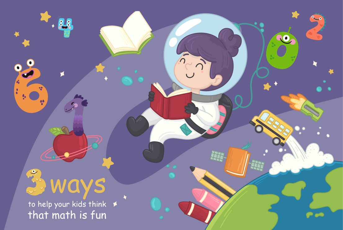 3 ways to help your kids think that math is fun