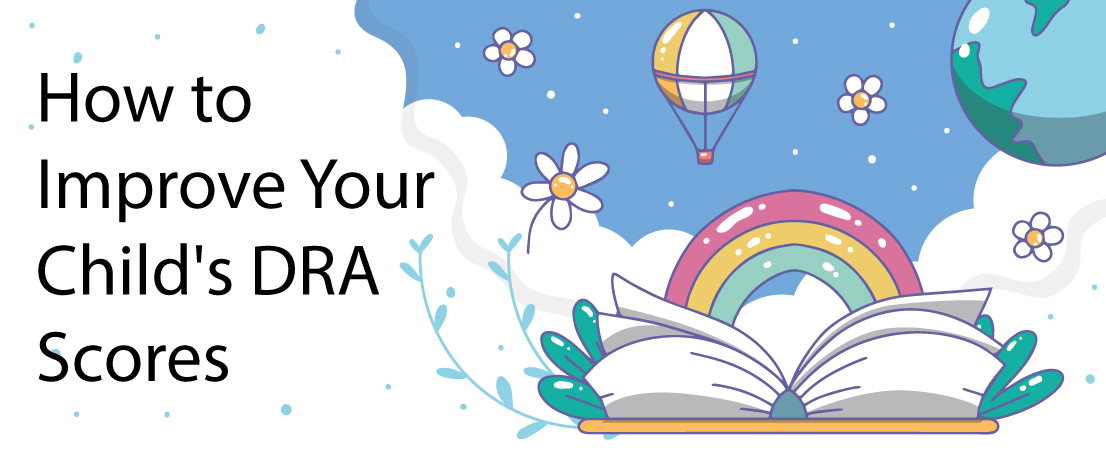 Improve Your Child's DRA Scores